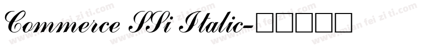 Commerce SSi Italic字体转换